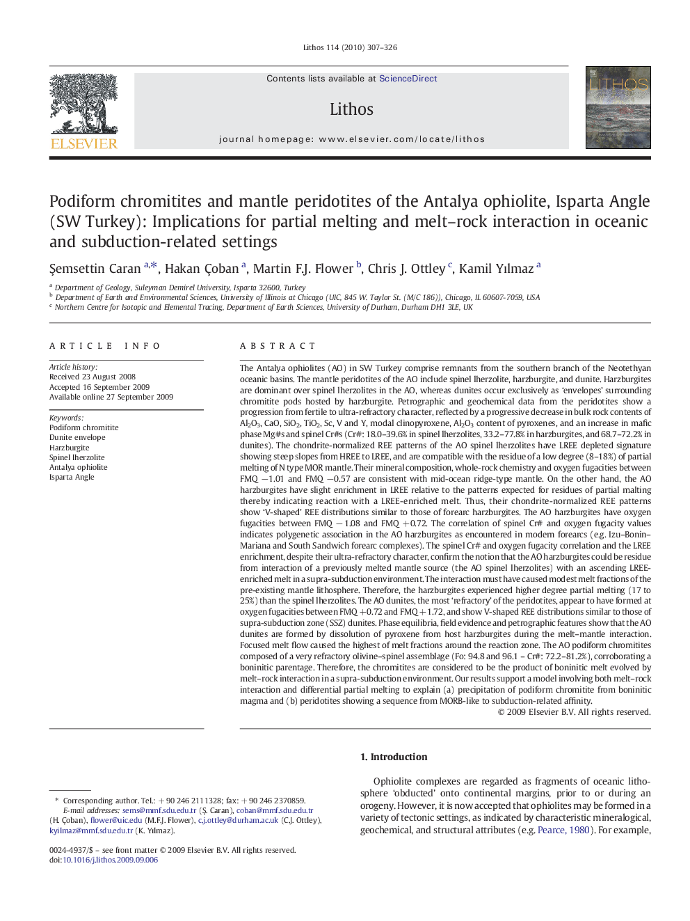 Podiform chromitites and mantle peridotites of the Antalya ophiolite, Isparta Angle (SW Turkey): Implications for partial melting and melt–rock interaction in oceanic and subduction-related settings