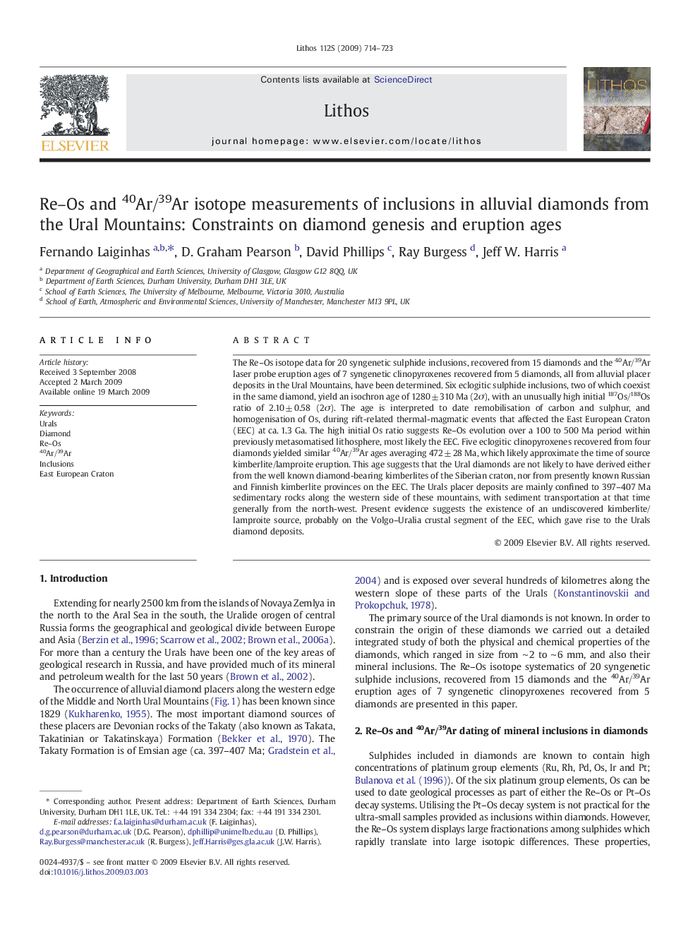 Re–Os and 40Ar/39Ar isotope measurements of inclusions in alluvial diamonds from the Ural Mountains: Constraints on diamond genesis and eruption ages