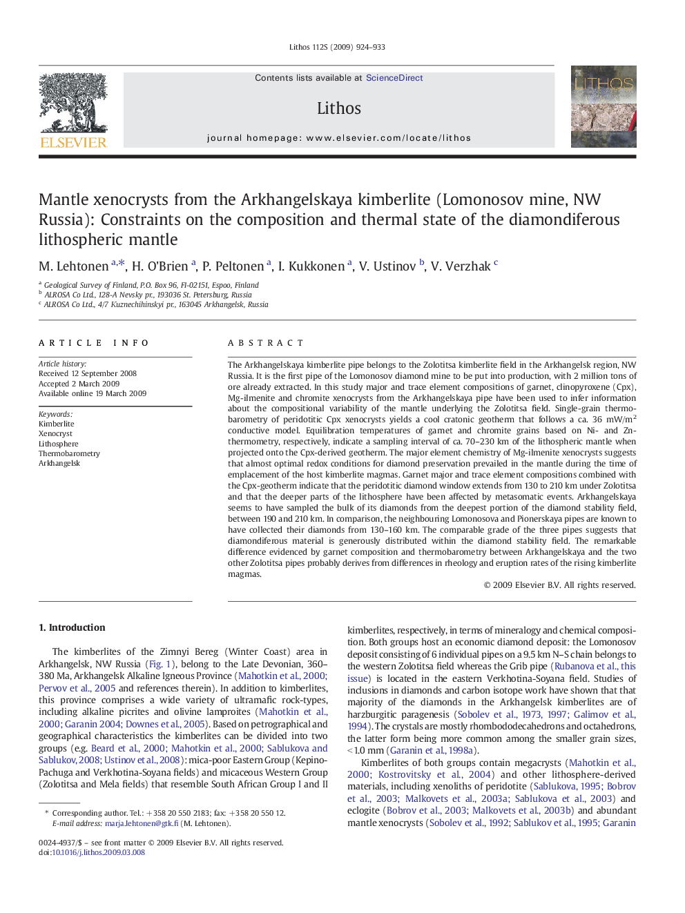 Mantle xenocrysts from the Arkhangelskaya kimberlite (Lomonosov mine, NW Russia): Constraints on the composition and thermal state of the diamondiferous lithospheric mantle