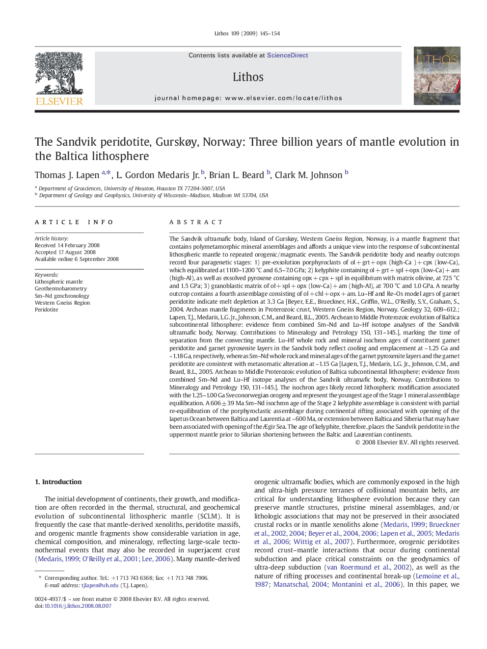 The Sandvik peridotite, GurskÃ¸y, Norway: Three billion years of mantle evolution in the Baltica lithosphere