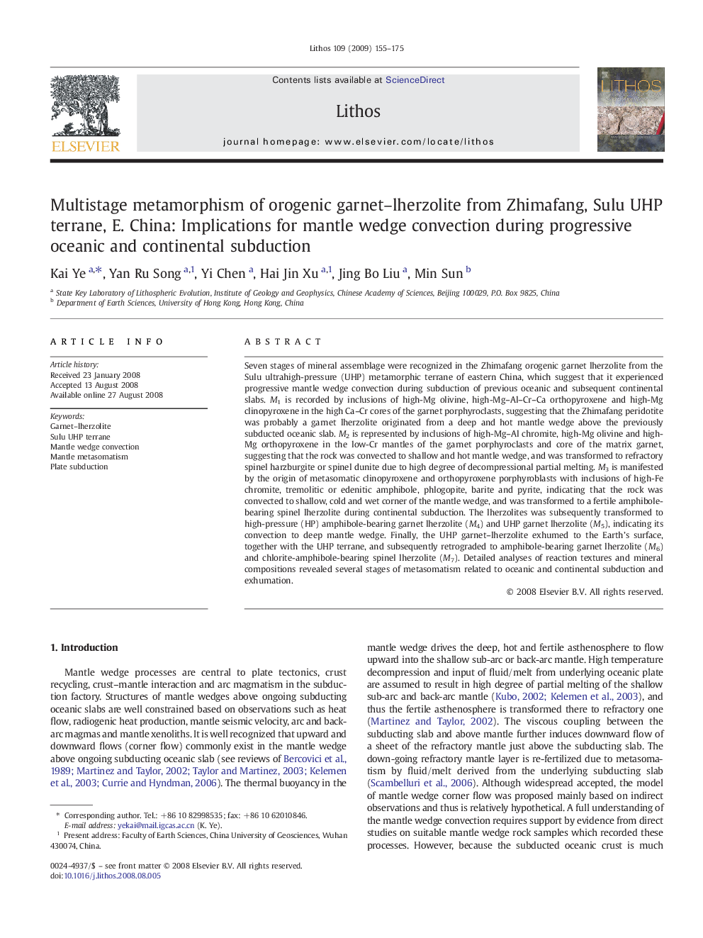 Multistage metamorphism of orogenic garnet–lherzolite from Zhimafang, Sulu UHP terrane, E. China: Implications for mantle wedge convection during progressive oceanic and continental subduction