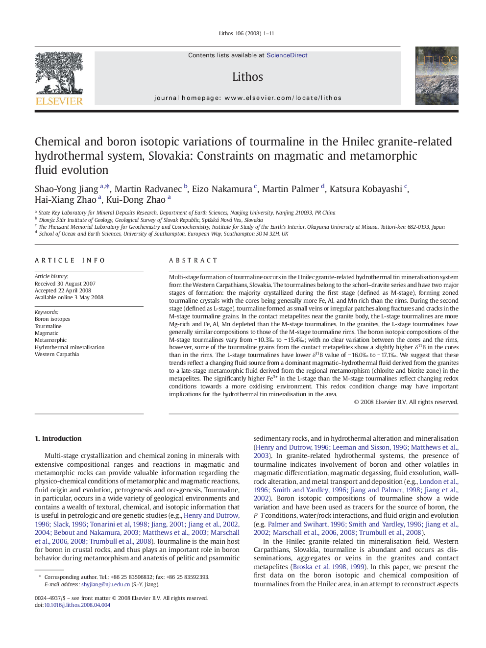 Chemical and boron isotopic variations of tourmaline in the Hnilec granite-related hydrothermal system, Slovakia: Constraints on magmatic and metamorphic fluid evolution