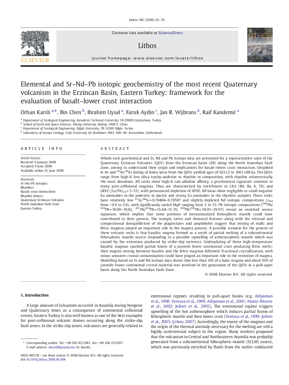 Elemental and Sr–Nd–Pb isotopic geochemistry of the most recent Quaternary volcanism in the Erzincan Basin, Eastern Turkey: framework for the evaluation of basalt–lower crust interaction