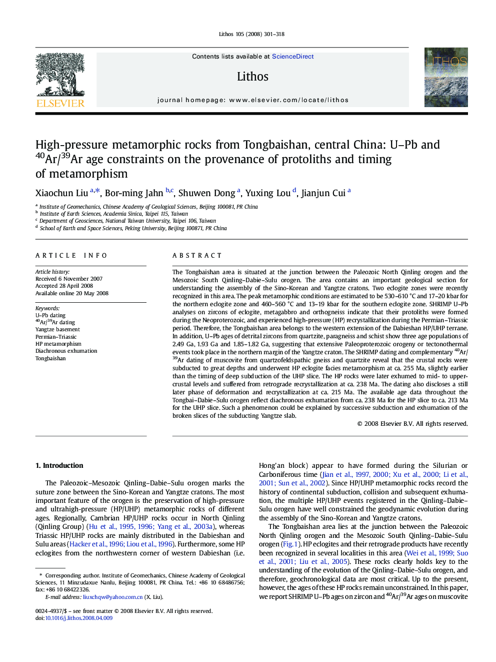 High-pressure metamorphic rocks from Tongbaishan, central China: U-Pb and 40Ar/39Ar age constraints on the provenance of protoliths and timing of metamorphism