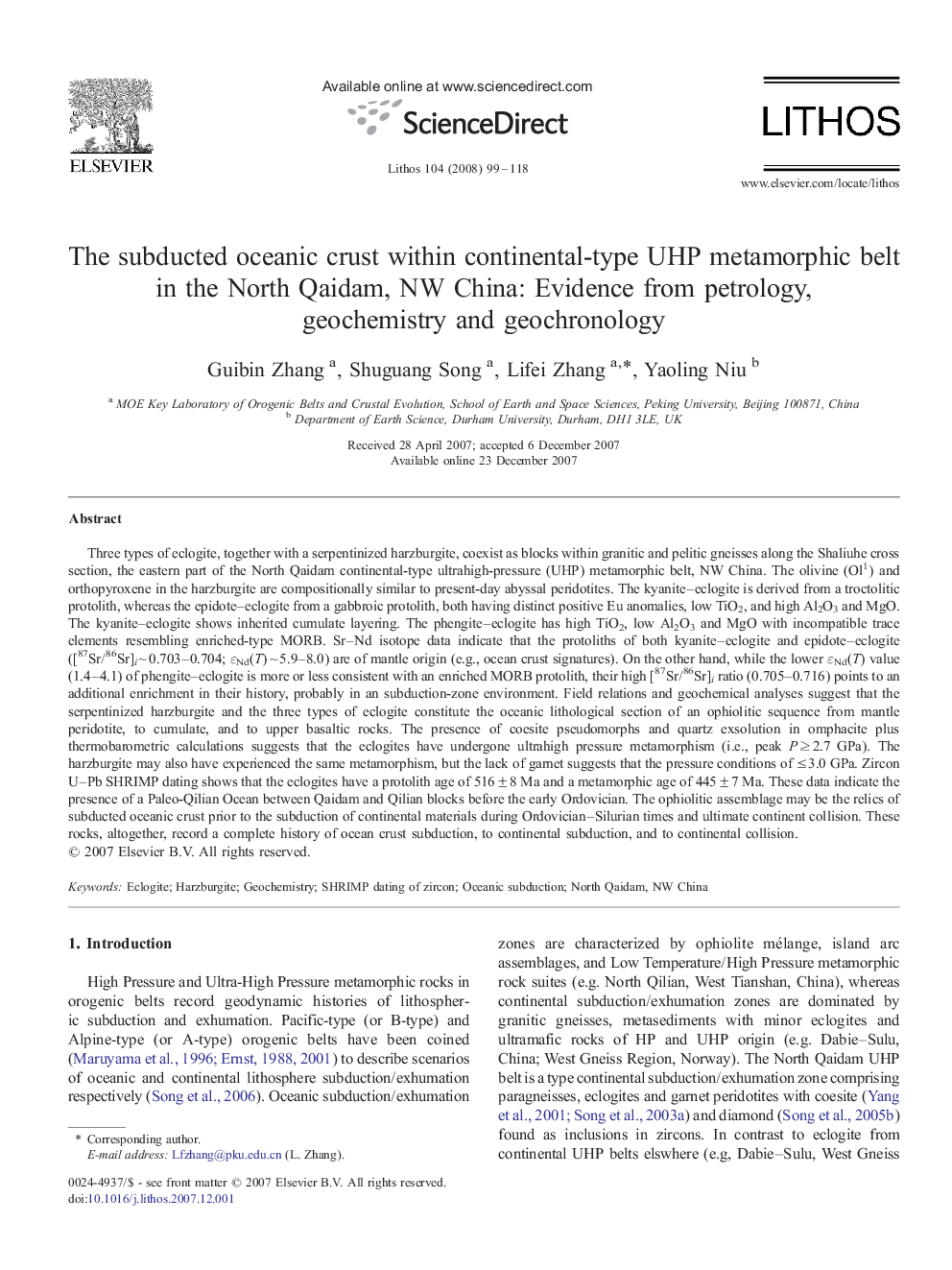 The subducted oceanic crust within continental-type UHP metamorphic belt in the North Qaidam, NW China: Evidence from petrology, geochemistry and geochronology