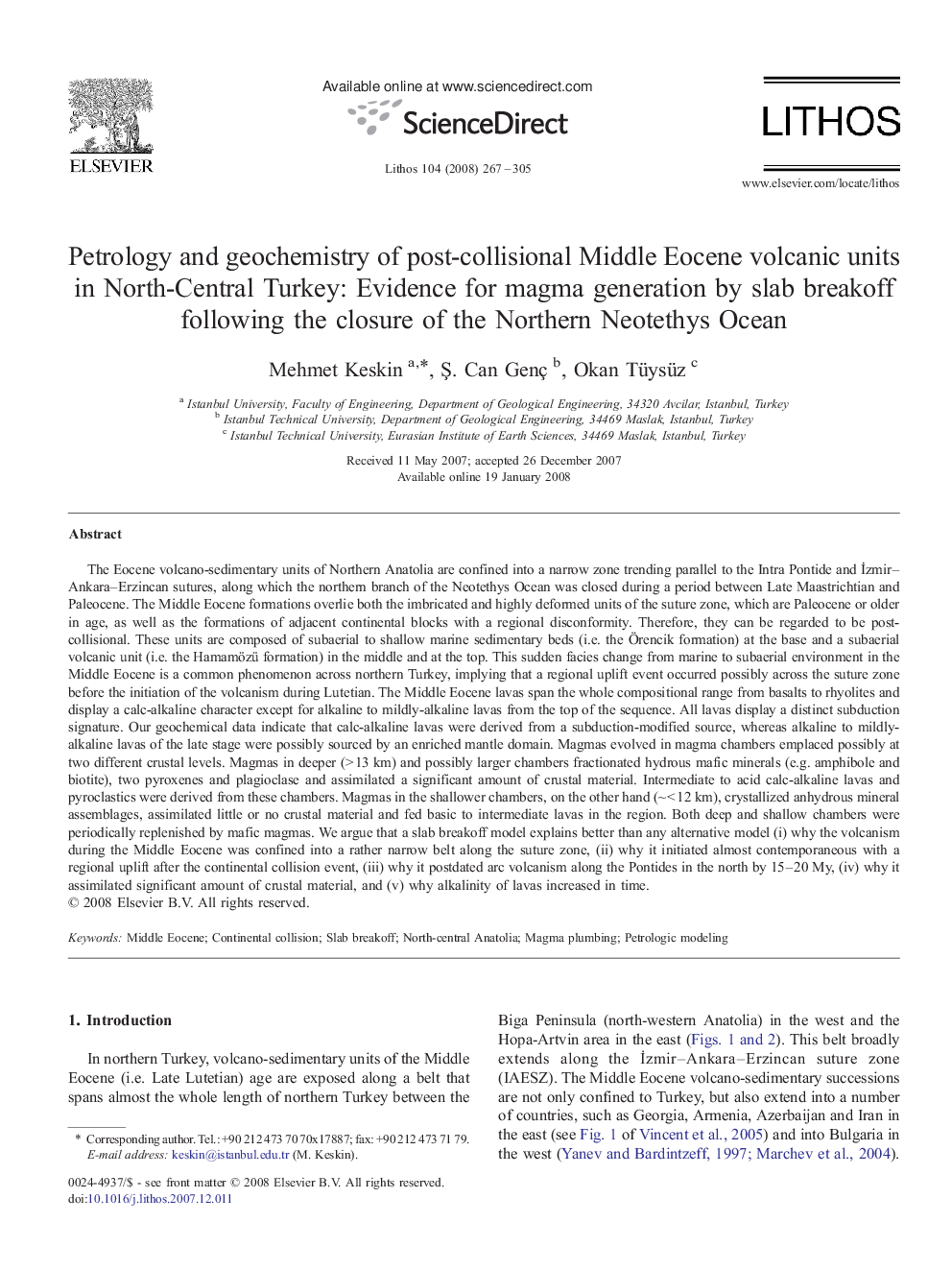 Petrology and geochemistry of post-collisional Middle Eocene volcanic units in North-Central Turkey: Evidence for magma generation by slab breakoff following the closure of the Northern Neotethys Ocean