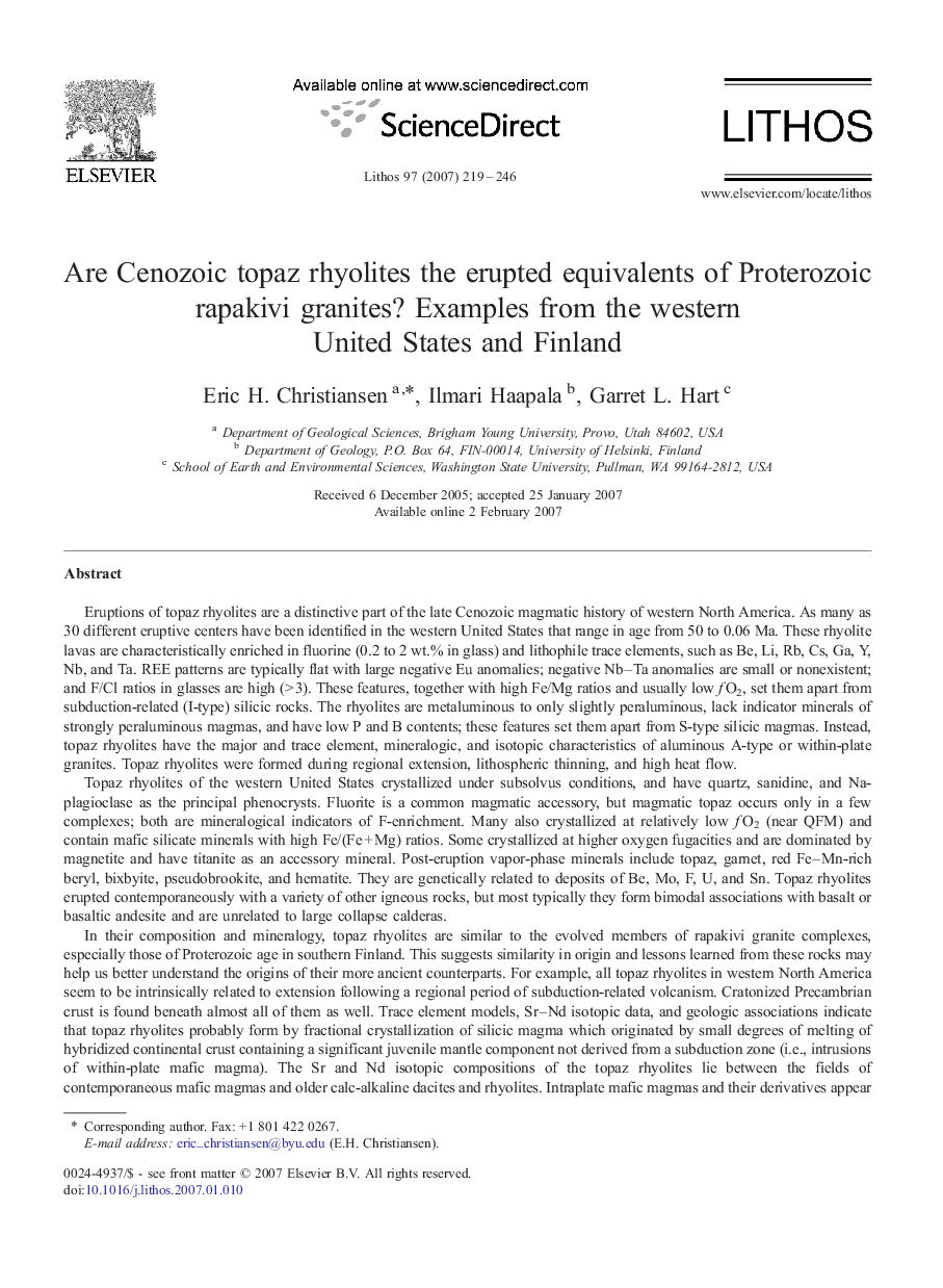 Are Cenozoic topaz rhyolites the erupted equivalents of Proterozoic rapakivi granites? Examples from the western United States and Finland