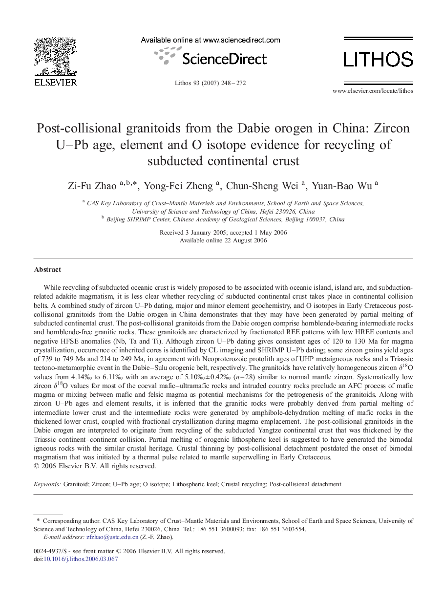 Post-collisional granitoids from the Dabie orogen in China: Zircon U–Pb age, element and O isotope evidence for recycling of subducted continental crust