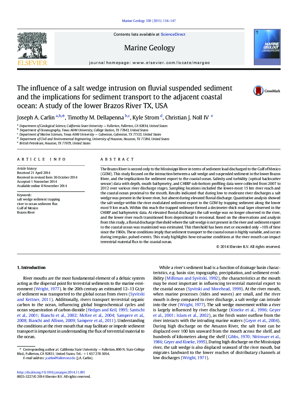 عکس صفحه اول مقاله: The influence of a salt wedge intrusion on fluvial suspended sediment and the implications for sediment transport to the adjacent coastal ocean: A study of the lower Brazos River TX, USA The influence of a salt wedge intrusion on fluvial suspended sediment and the implications for sediment transport to the adjacent coastal ocean: A study of the lower Brazos River TX, USA