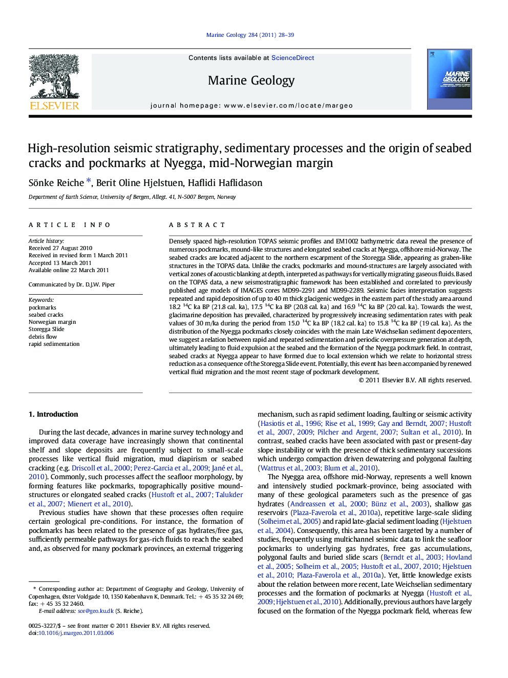 High-resolution seismic stratigraphy, sedimentary processes and the origin of seabed cracks and pockmarks at Nyegga, mid-Norwegian margin