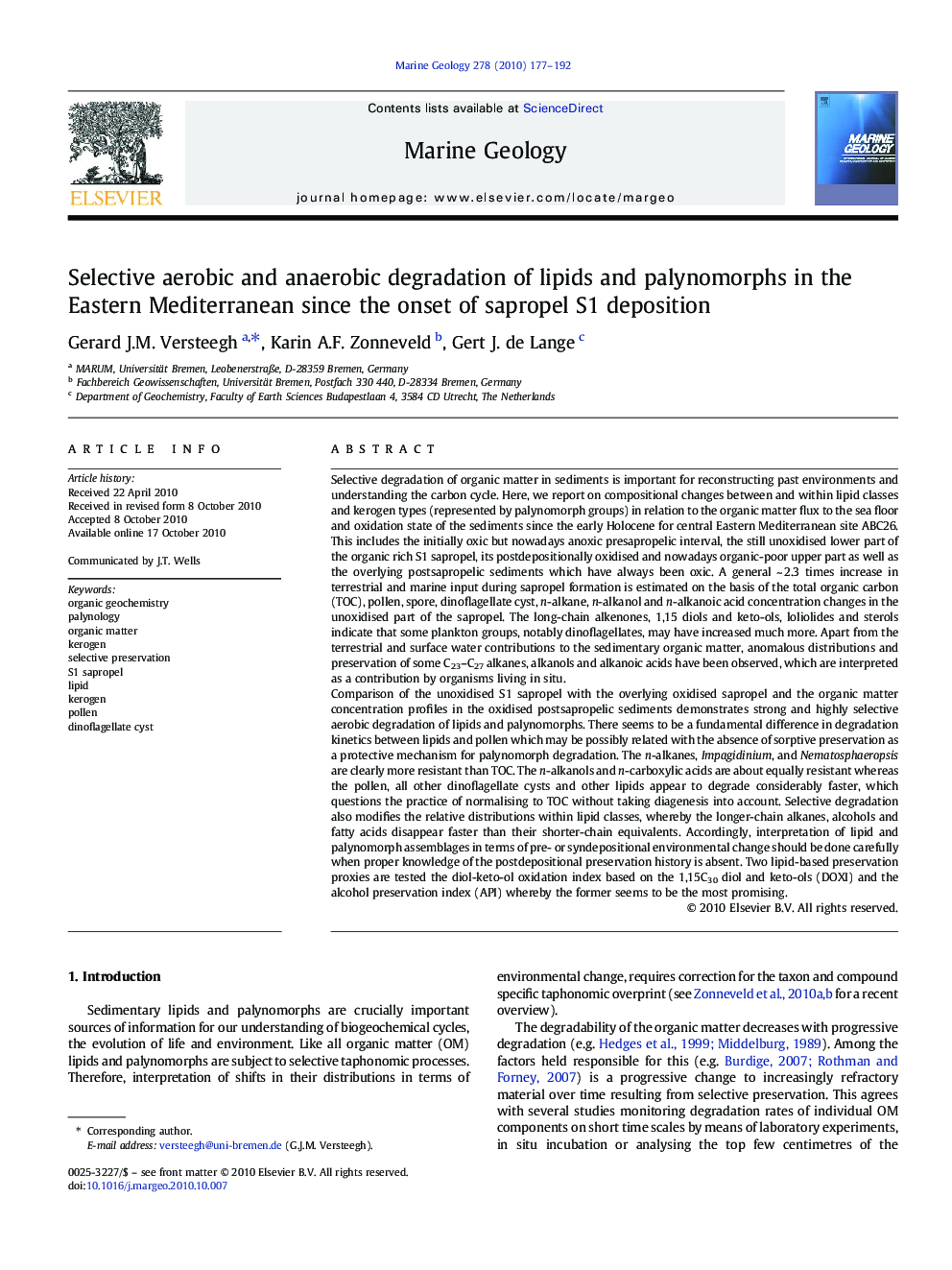 Selective aerobic and anaerobic degradation of lipids and palynomorphs in the Eastern Mediterranean since the onset of sapropel S1 deposition