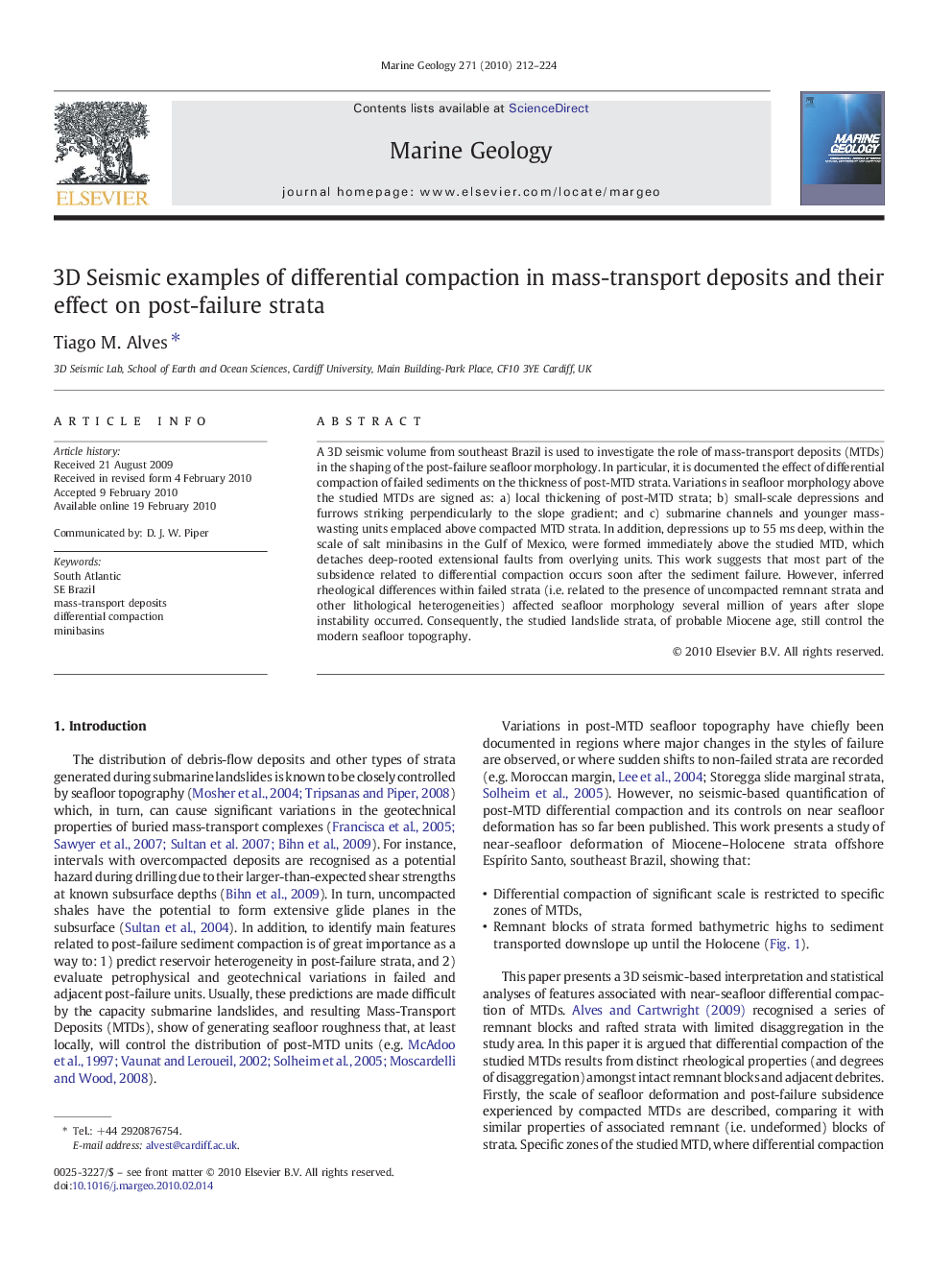 3D Seismic examples of differential compaction in mass-transport deposits and their effect on post-failure strata