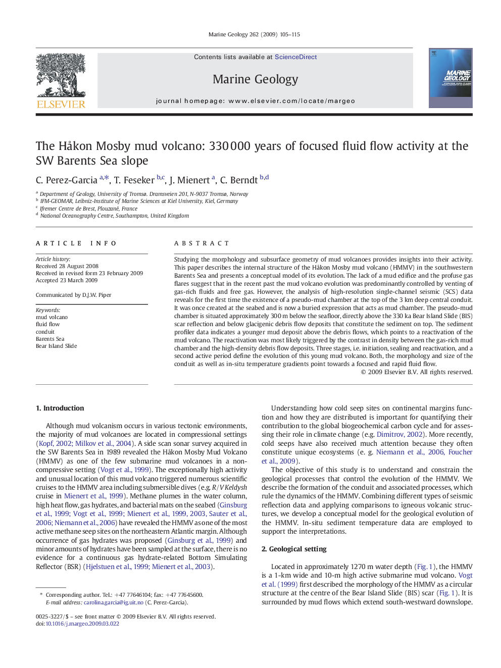 The Håkon Mosby mud volcano: 330 000 years of focused fluid flow activity at the SW Barents Sea slope