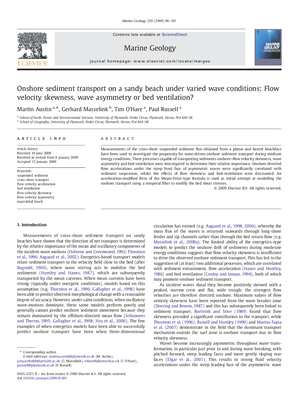 Onshore sediment transport on a sandy beach under varied wave conditions: Flow velocity skewness, wave asymmetry or bed ventilation?