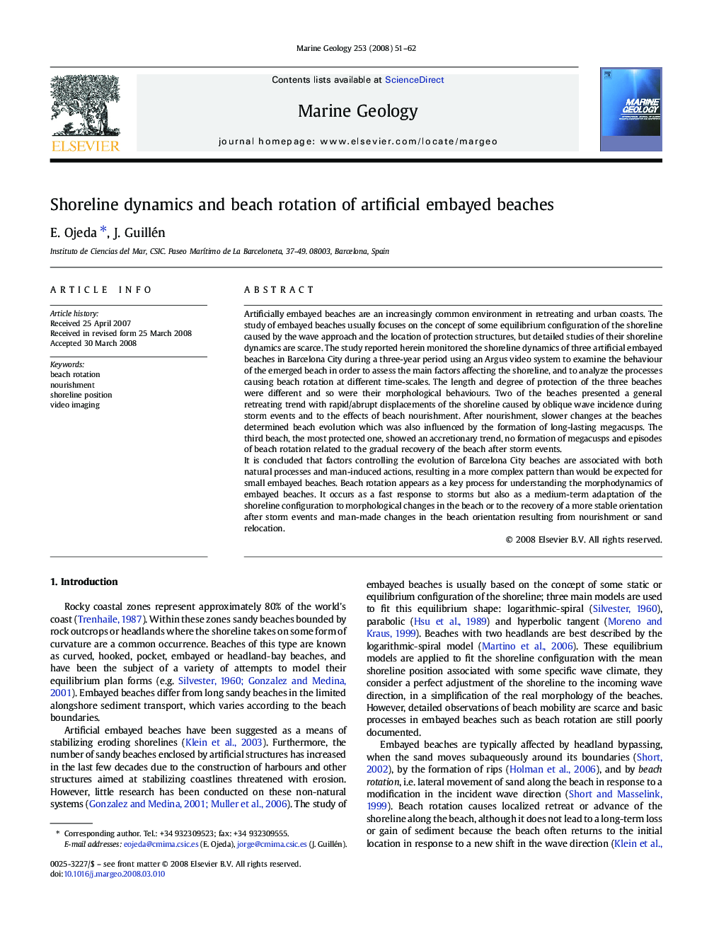 Shoreline dynamics and beach rotation of artificial embayed beaches