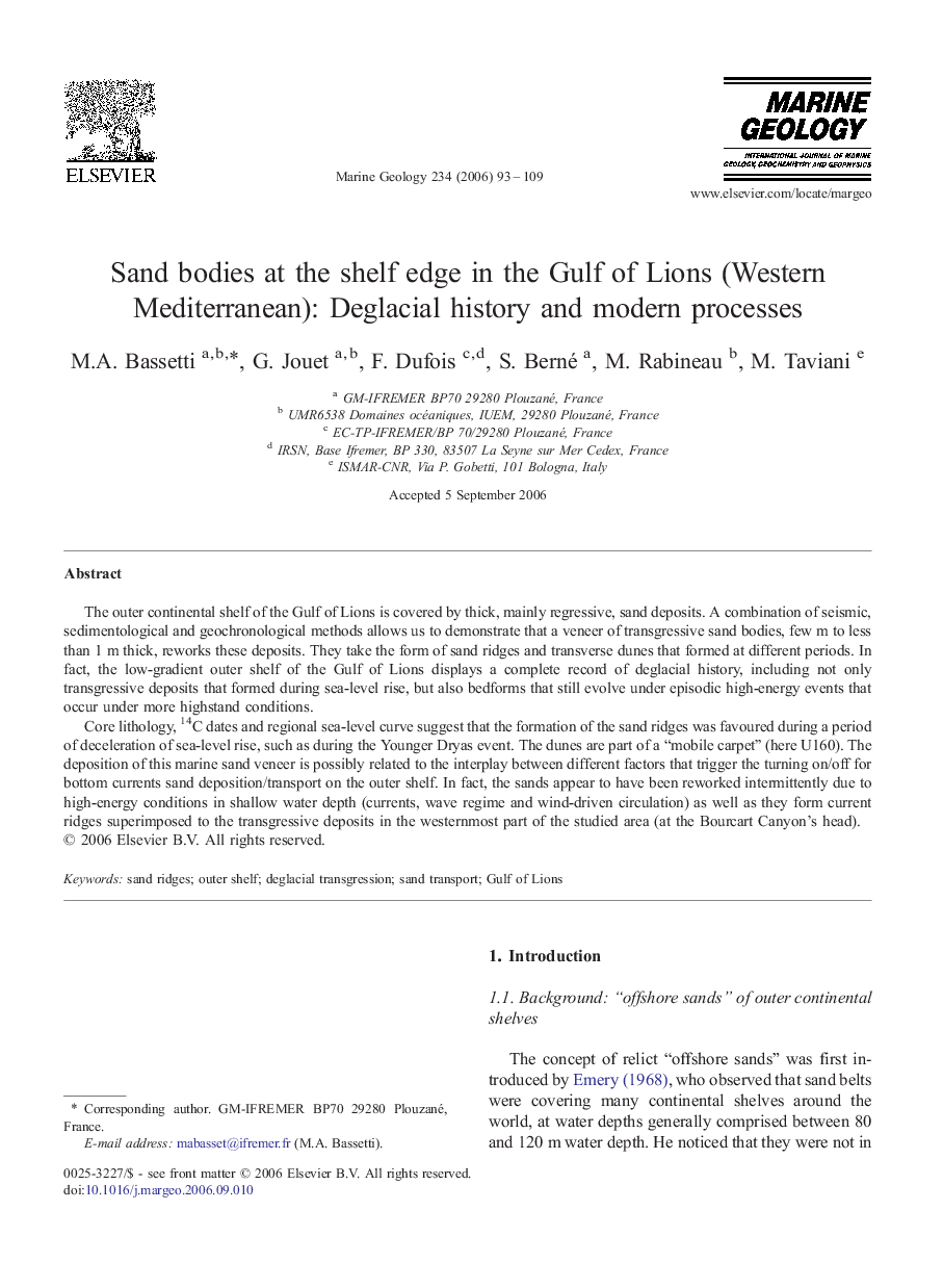 Sand bodies at the shelf edge in the Gulf of Lions (Western Mediterranean): Deglacial history and modern processes