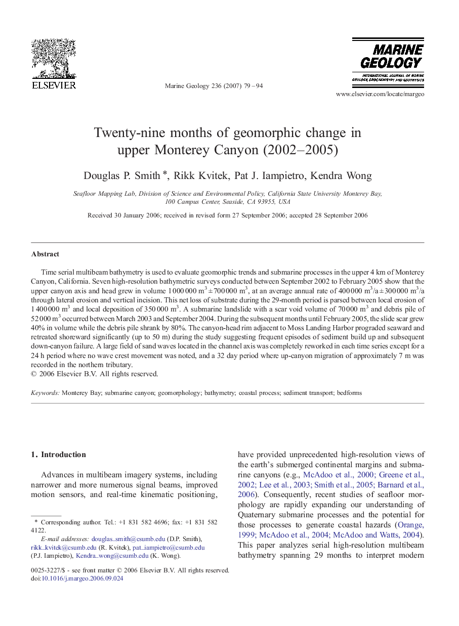 Twenty-nine months of geomorphic change in upper Monterey Canyon (2002-2005)