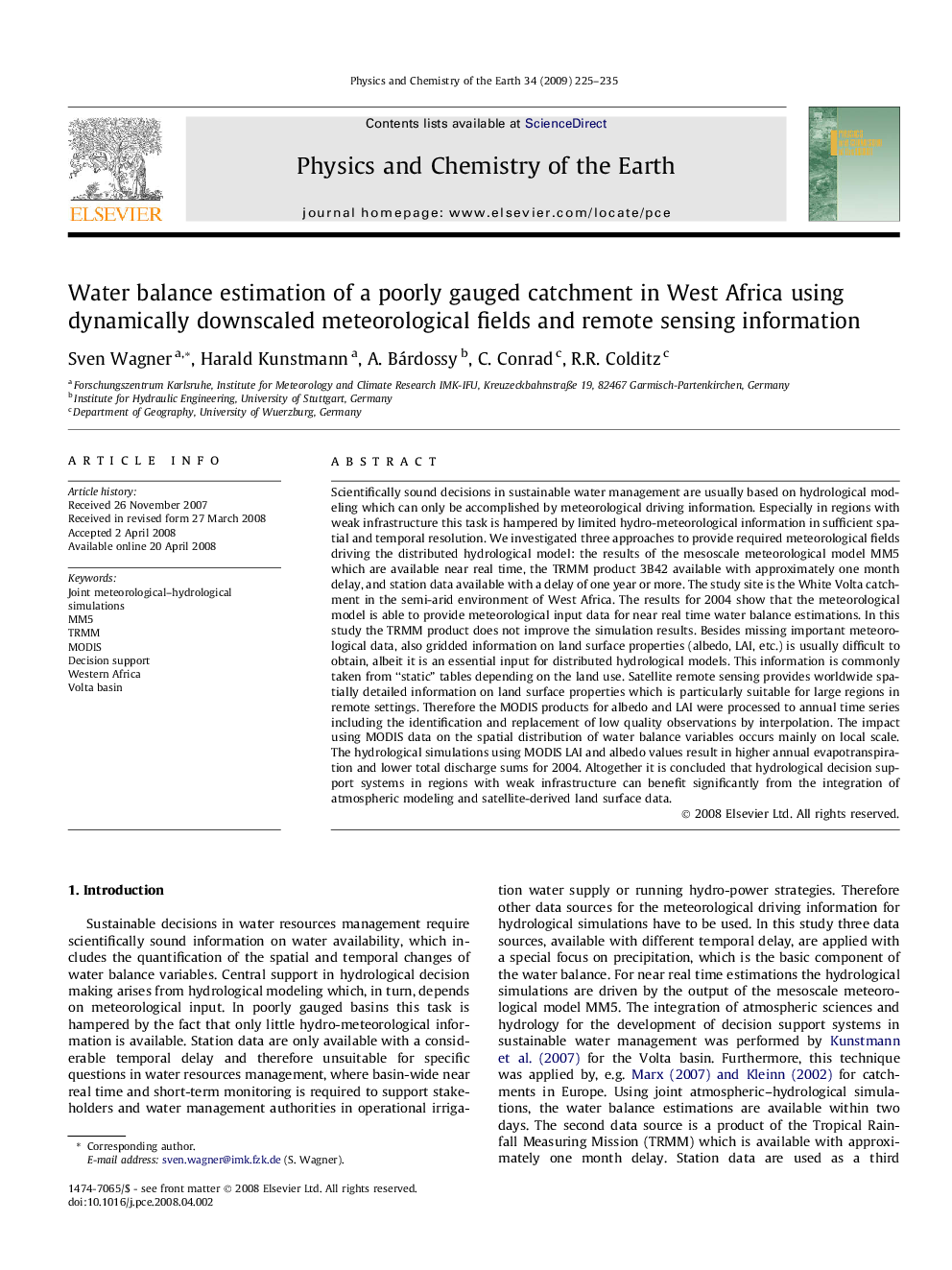 Water balance estimation of a poorly gauged catchment in West Africa using dynamically downscaled meteorological fields and remote sensing information