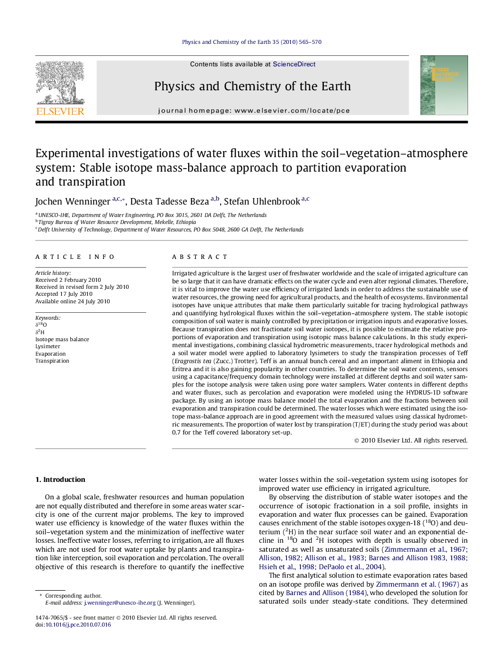 Experimental investigations of water fluxes within the soil–vegetation–atmosphere system: Stable isotope mass-balance approach to partition evaporation and transpiration