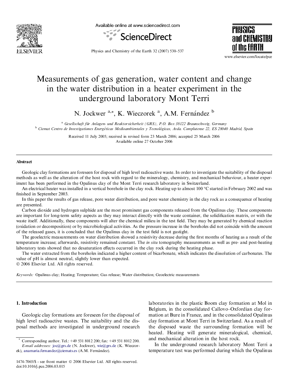 Measurements of gas generation, water content and change in the water distribution in a heater experiment in the underground laboratory Mont Terri