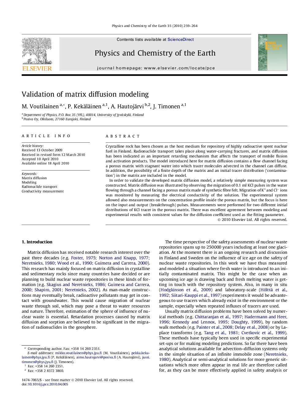 Validation of matrix diffusion modeling