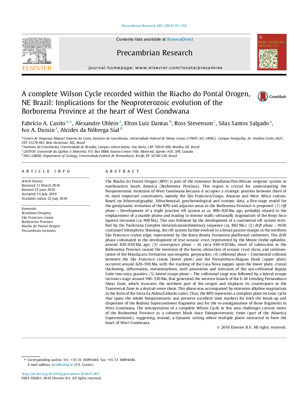 A complete Wilson Cycle recorded within the Riacho do Pontal Orogen, NE Brazil: Implications for the Neoproterozoic evolution of the Borborema Province at the heart of West Gondwana