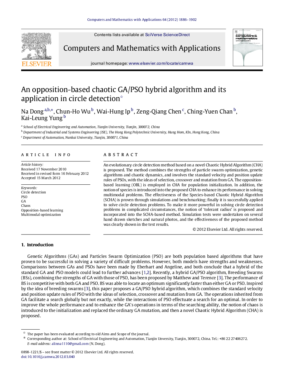 An opposition-based chaotic GA/PSO hybrid algorithm and its application in circle detection 