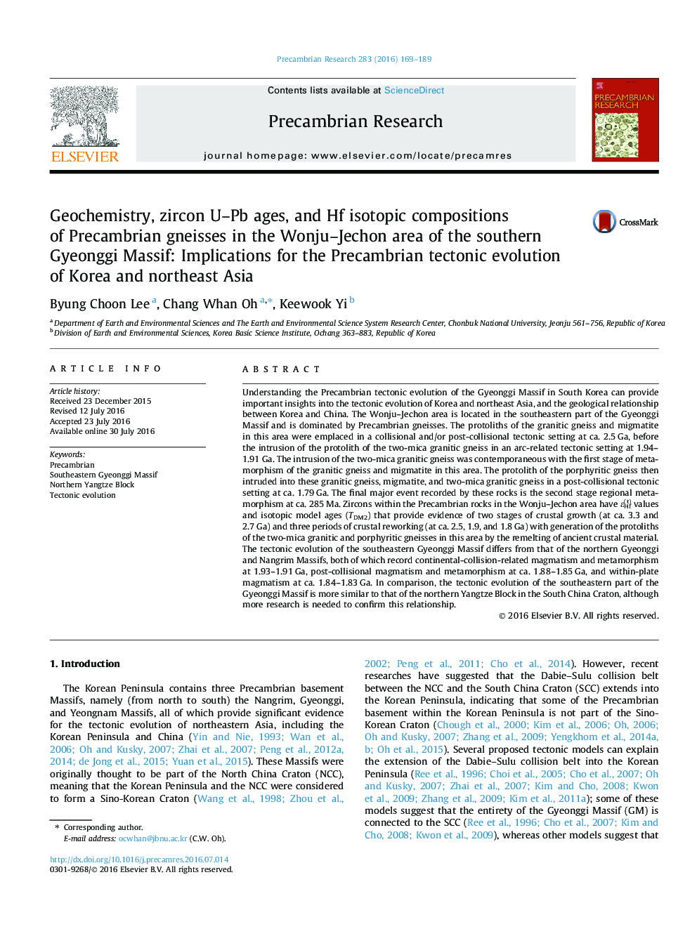 Geochemistry, zircon U–Pb ages, and Hf isotopic compositions of Precambrian gneisses in the Wonju–Jechon area of the southern Gyeonggi Massif: Implications for the Precambrian tectonic evolution of Korea and northeast Asia