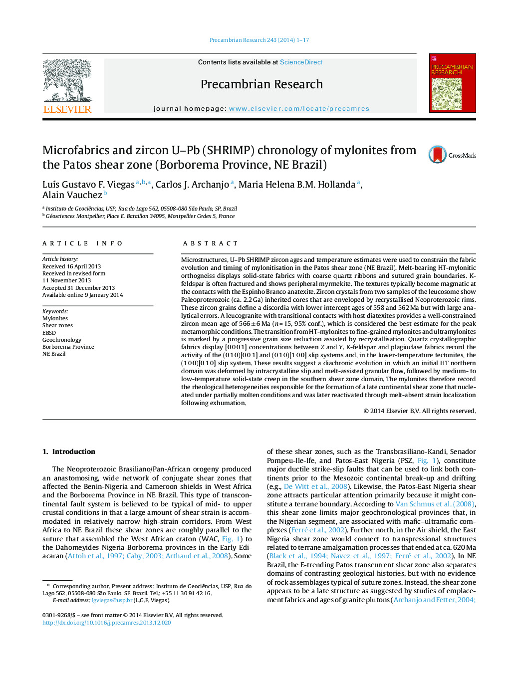 عکس صفحه اول مقاله: Microfabrics and zircon U–Pb (SHRIMP) chronology of mylonites from the Patos shear zone (Borborema Province, NE Brazil) Microfabrics and zircon U–Pb (SHRIMP) chronology of mylonites from the Patos shear zone (Borborema Province, NE Brazil)
