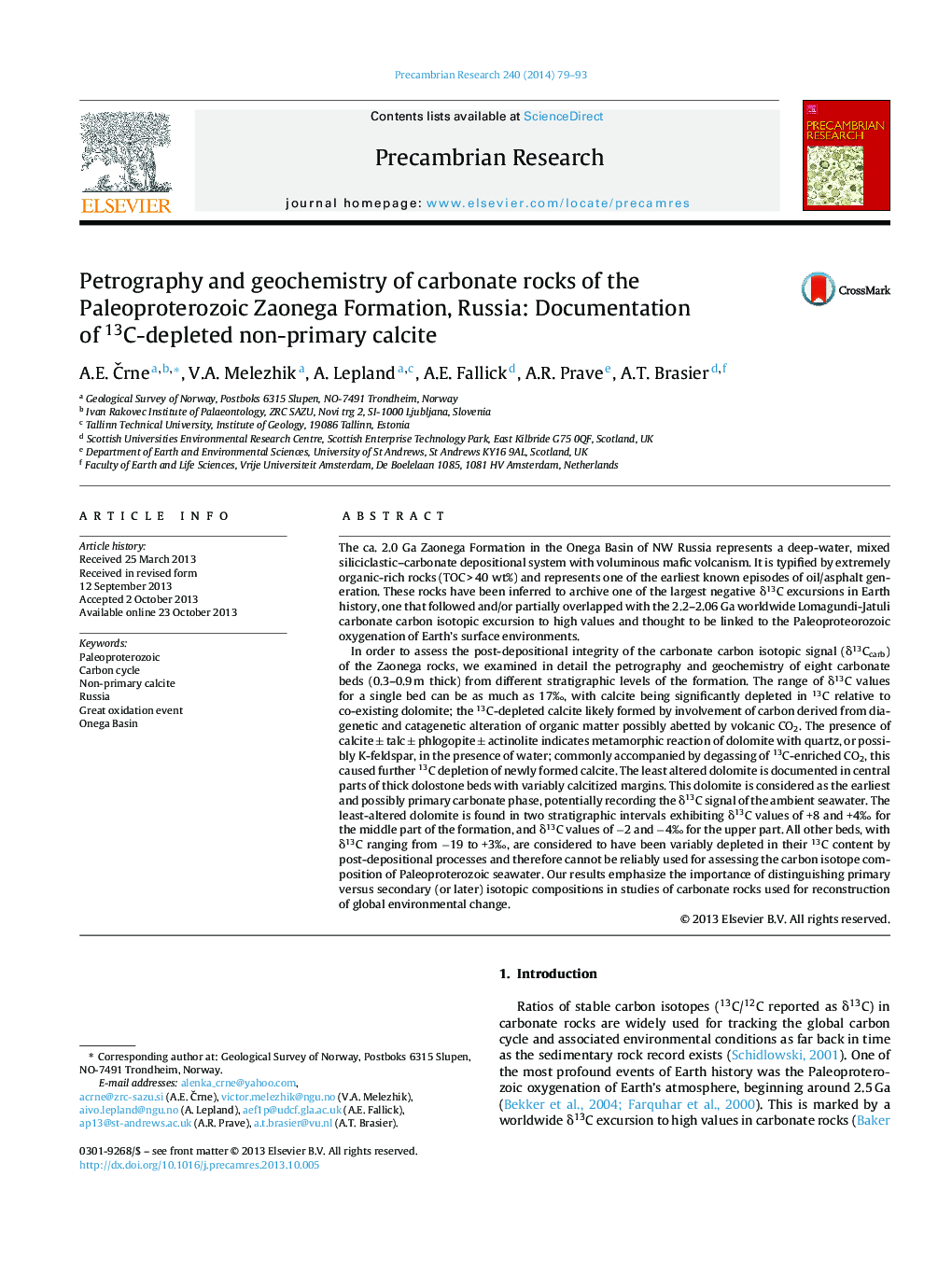 Petrography and geochemistry of carbonate rocks of the Paleoproterozoic Zaonega Formation, Russia: Documentation of 13C-depleted non-primary calcite