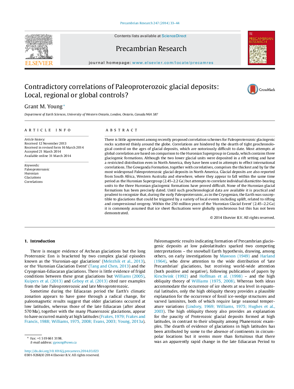 Contradictory correlations of Paleoproterozoic glacial deposits: Local, regional or global controls?