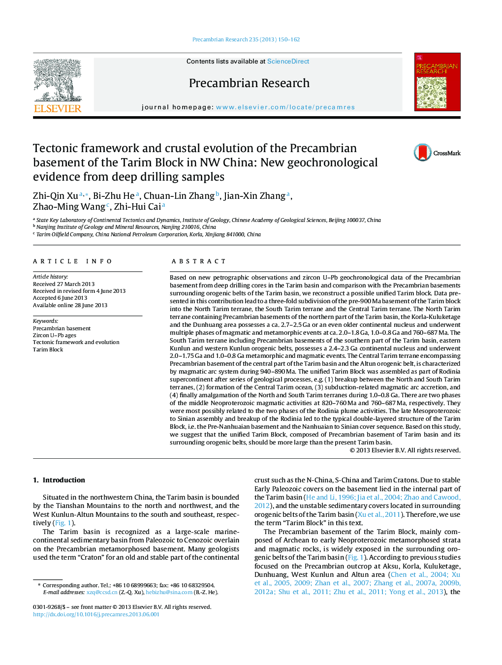 Tectonic framework and crustal evolution of the Precambrian basement of the Tarim Block in NW China: New geochronological evidence from deep drilling samples