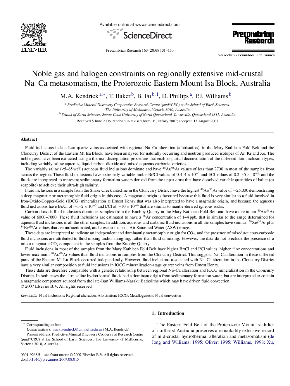 عکس صفحه اول مقاله: Noble gas and halogen constraints on regionally extensive mid-crustal Na-Ca metasomatism, the Proterozoic Eastern Mount Isa Block, Australia Noble gas and halogen constraints on regionally extensive mid-crustal Na-Ca metasomatism, the Proterozoic Eastern Mount Isa Block, Australia