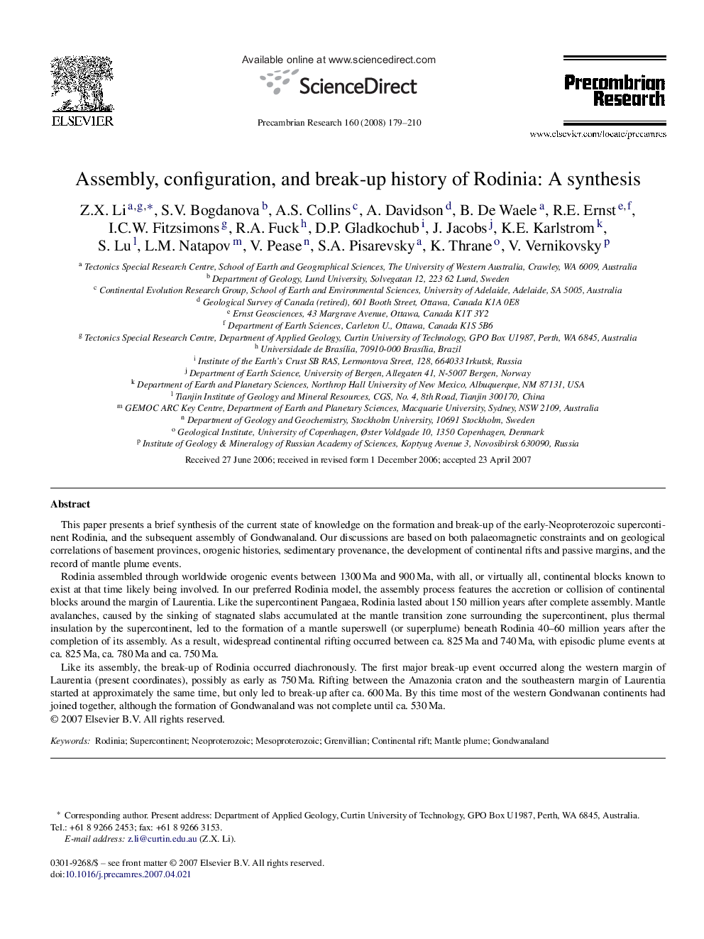 Assembly, configuration, and break-up history of Rodinia: A synthesis