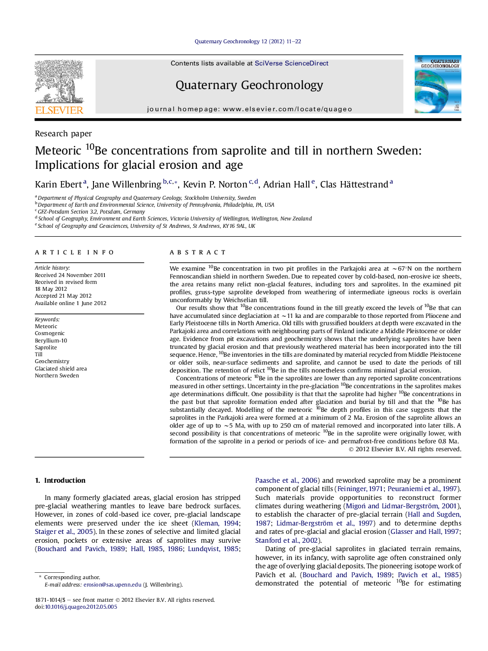 Meteoric 10Be concentrations from saprolite and till in northern Sweden: Implications for glacial erosion and age