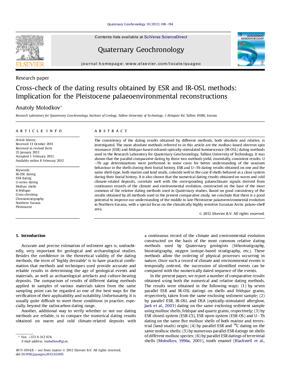 Cross-check of the dating results obtained by ESR and IR-OSL methods: Implication for the Pleistocene palaeoenvironmental reconstructions