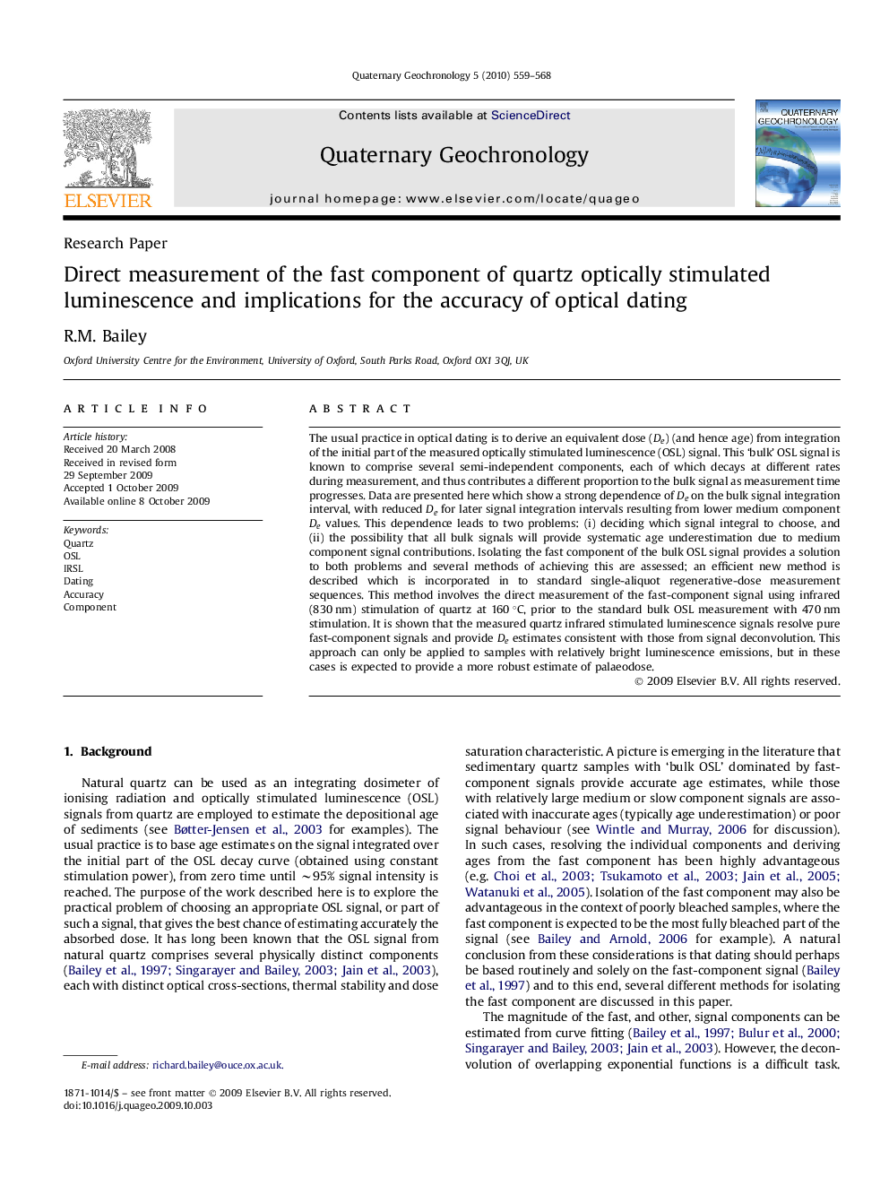 Direct measurement of the fast component of quartz optically stimulated luminescence and implications for the accuracy of optical dating