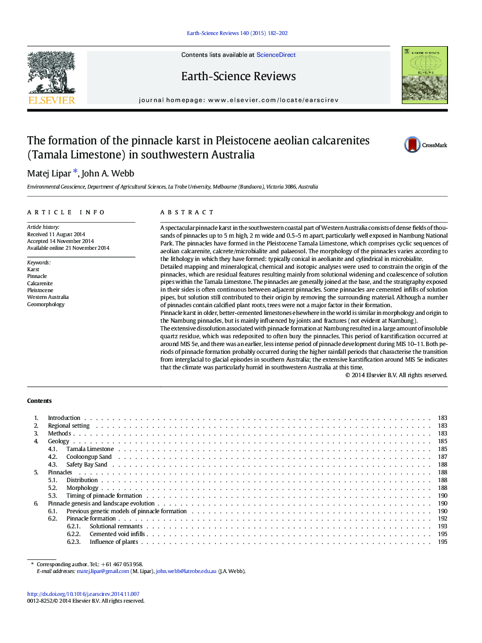 The formation of the pinnacle karst in Pleistocene aeolian calcarenites (Tamala Limestone) in southwestern Australia