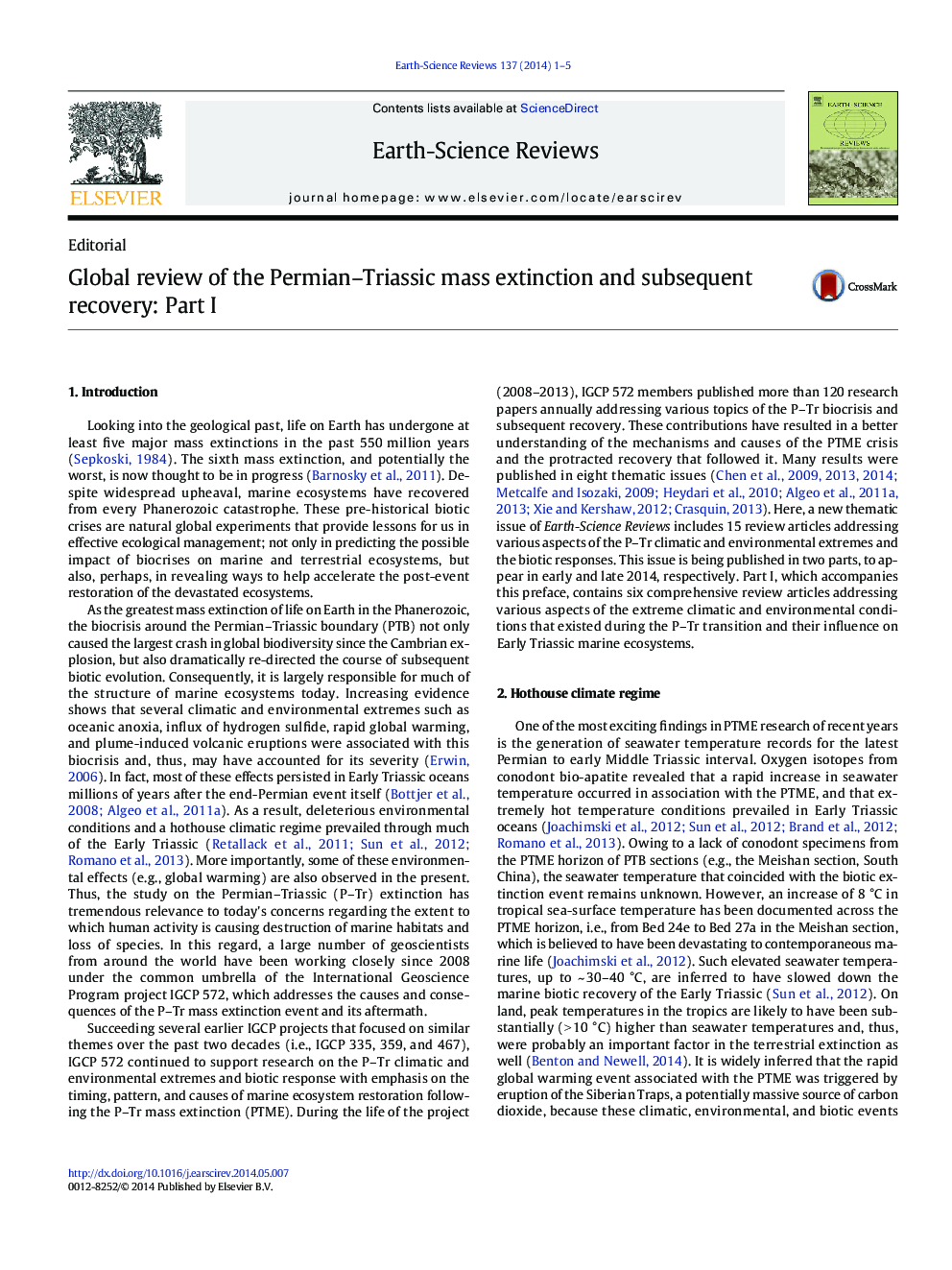 Global review of the Permian-Triassic mass extinction and subsequent recovery: Part I