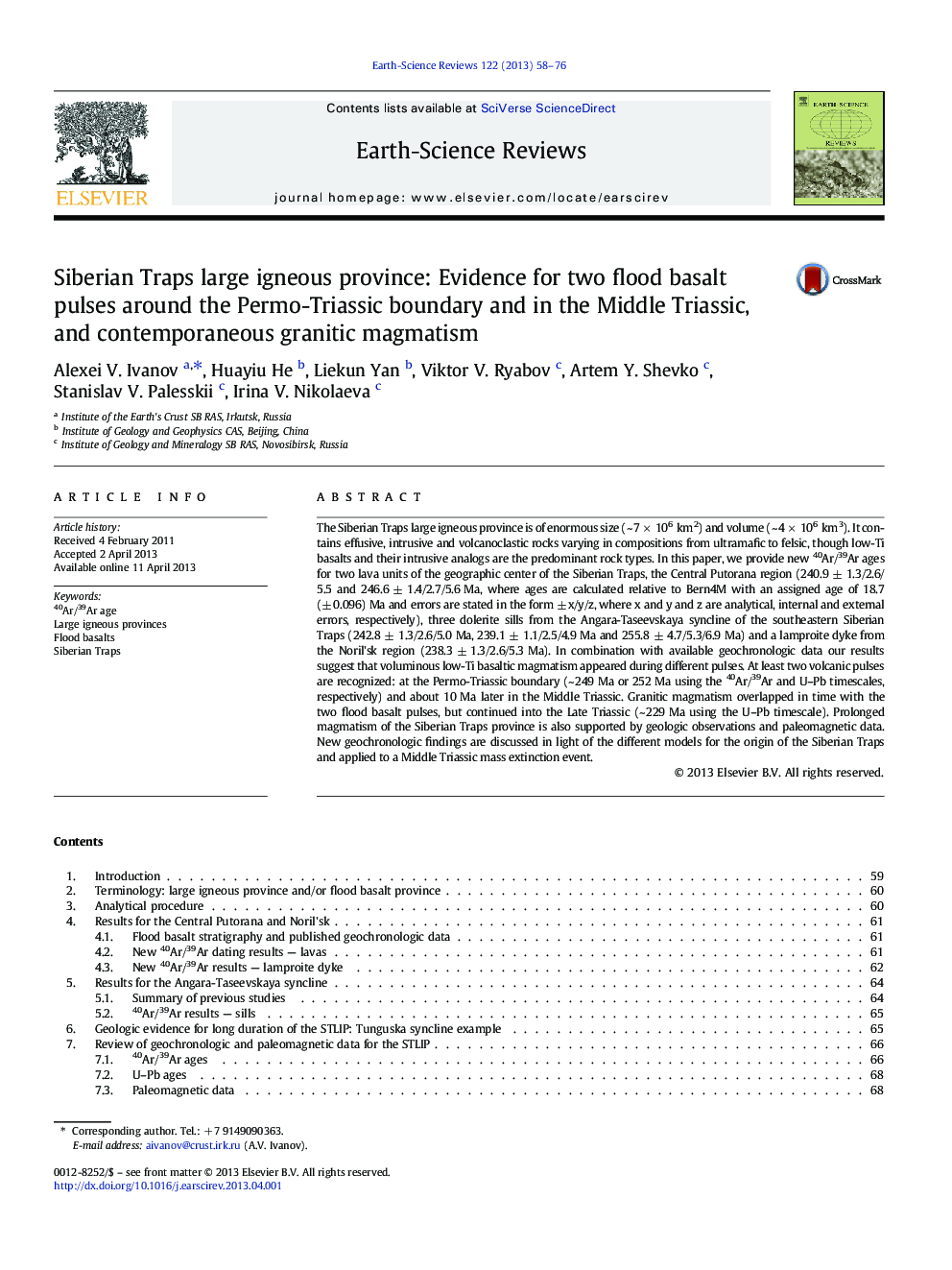 Siberian Traps large igneous province: Evidence for two flood basalt pulses around the Permo-Triassic boundary and in the Middle Triassic, and contemporaneous granitic magmatism