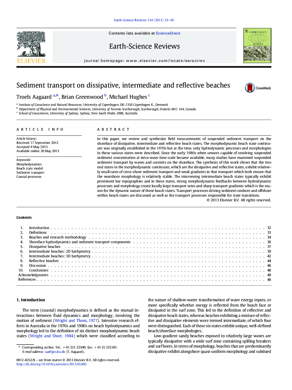 Sediment transport on dissipative, intermediate and reflective beaches
