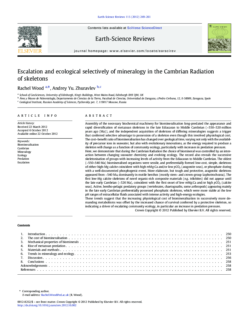 Escalation and ecological selectively of mineralogy in the Cambrian Radiation of skeletons