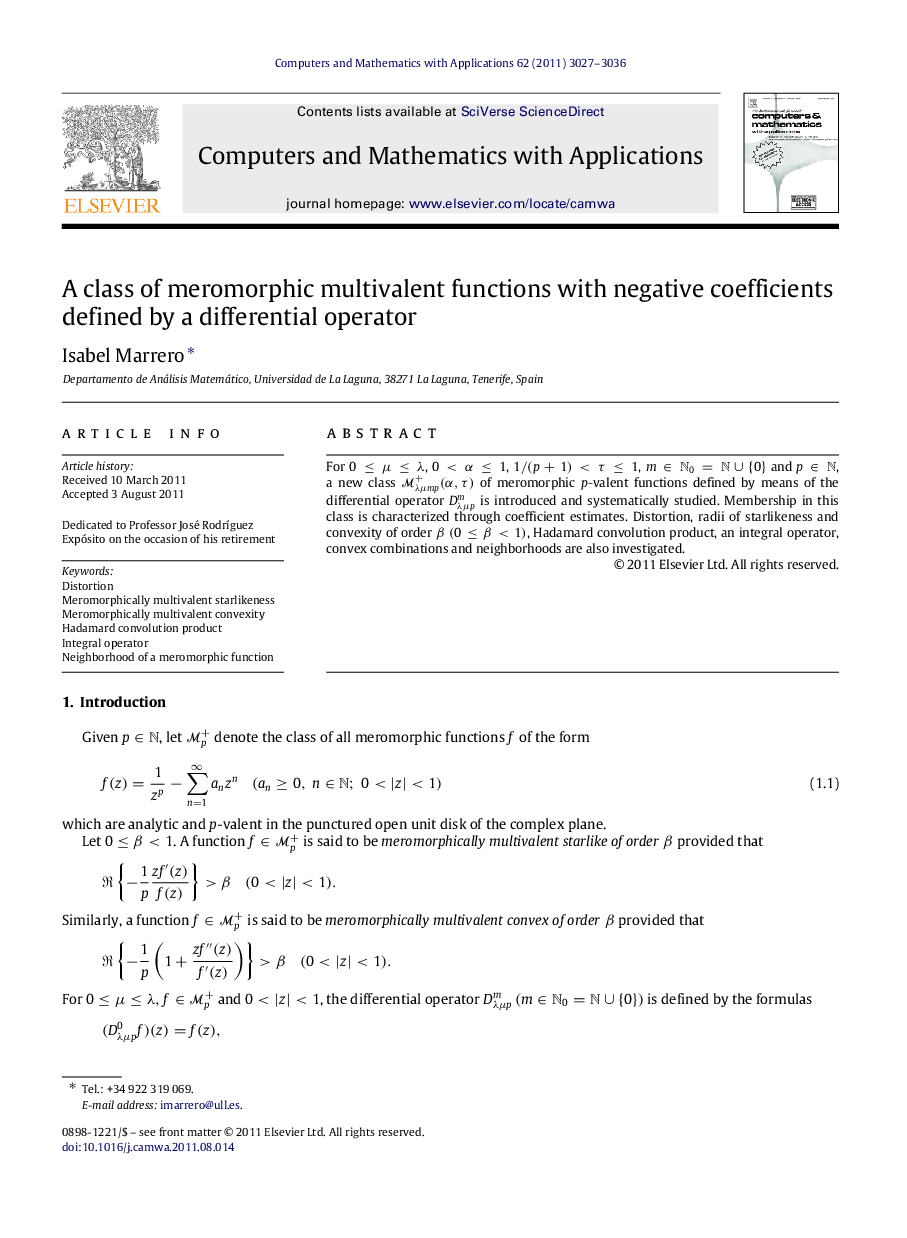 عکس صفحه اول مقاله: A class of meromorphic multivalent functions with negative coefficients defined by a differential operator A class of meromorphic multivalent functions with negative coefficients defined by a differential operator