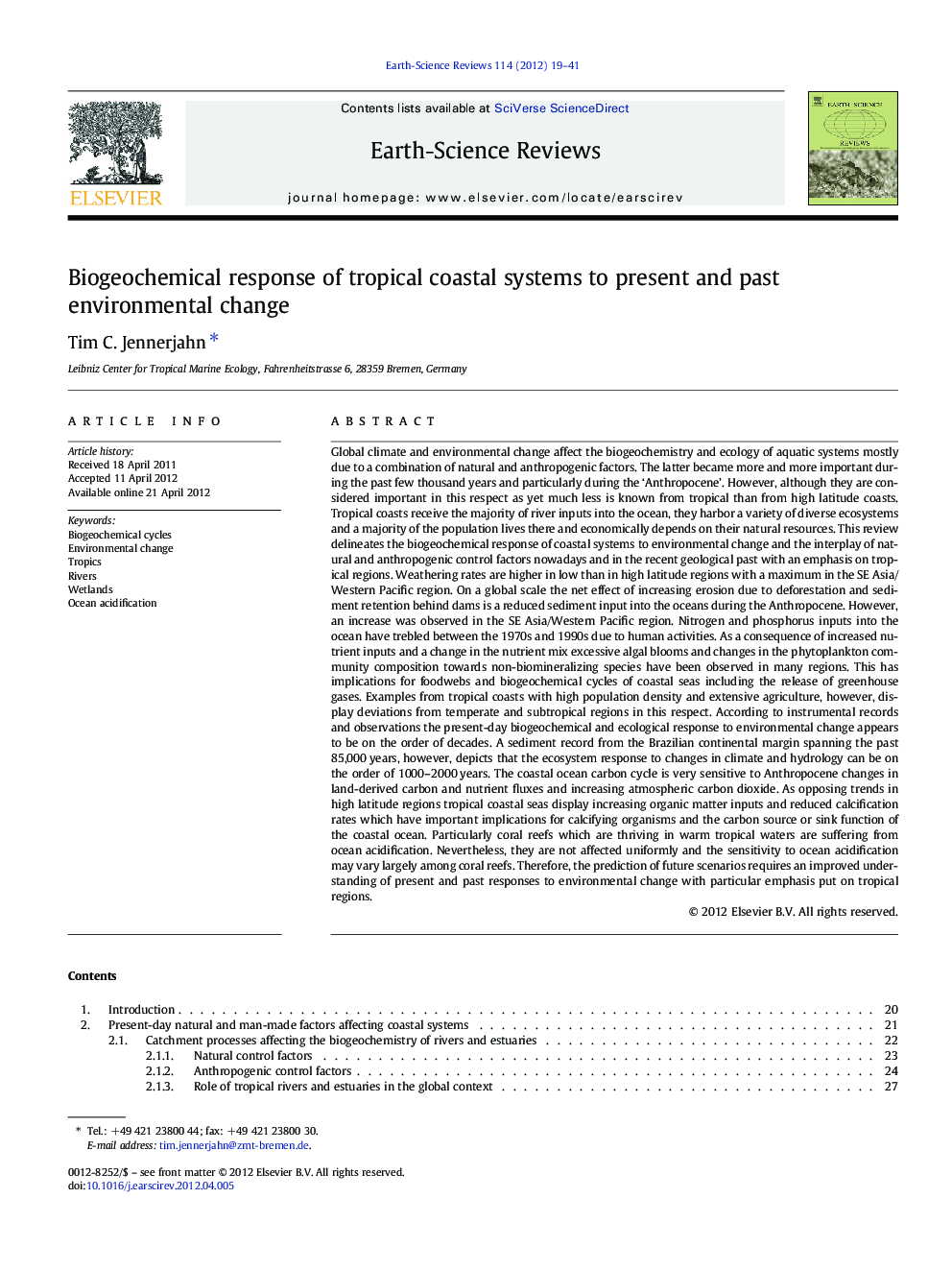 Biogeochemical response of tropical coastal systems to present and past environmental change