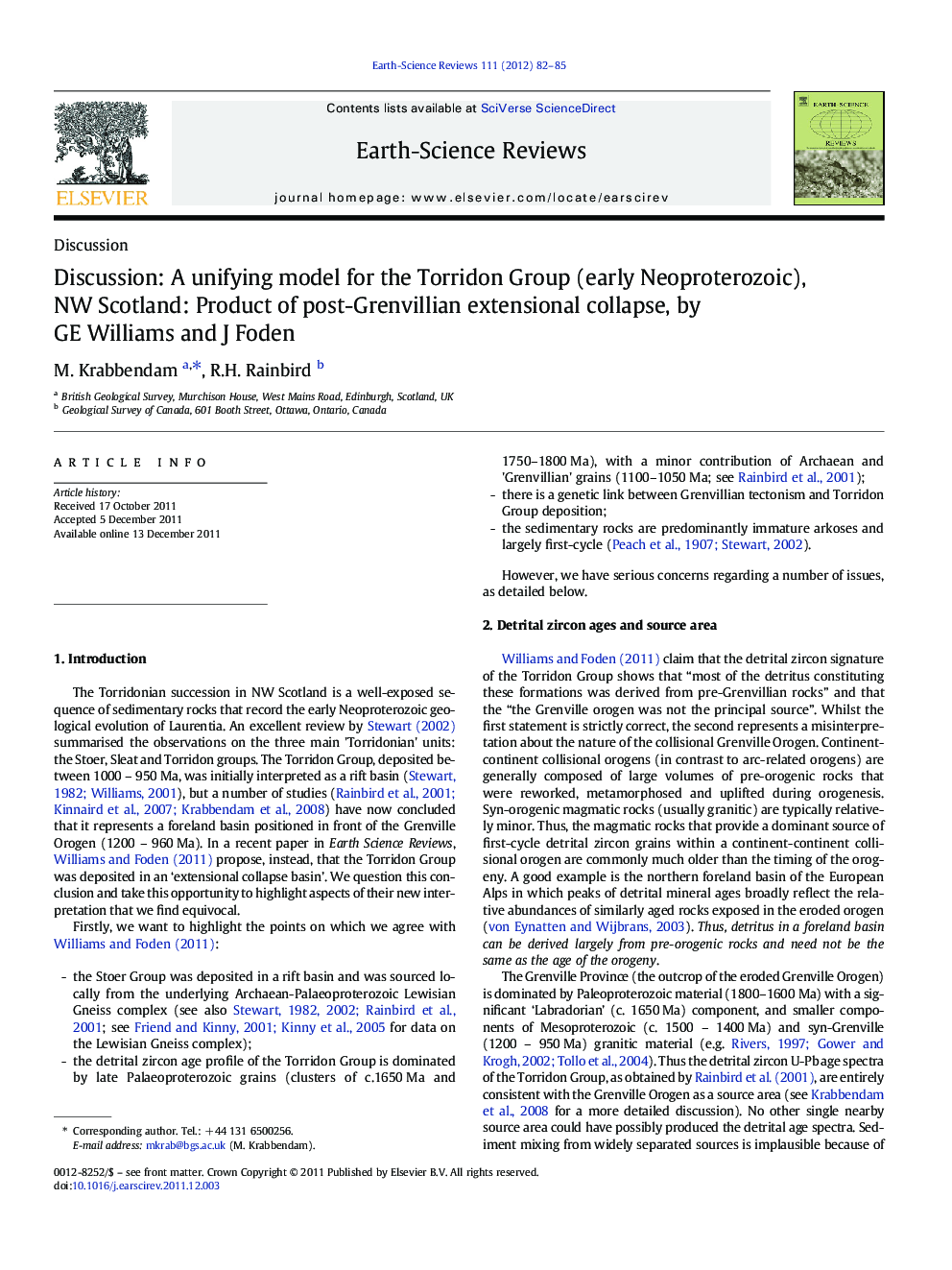 Discussion: A unifying model for the Torridon Group (early Neoproterozoic), NW Scotland: Product of post-Grenvillian extensional collapse, by GE Williams and J Foden