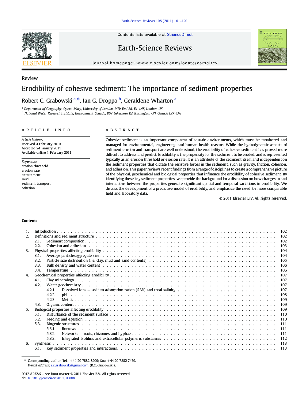 Erodibility of cohesive sediment: The importance of sediment properties