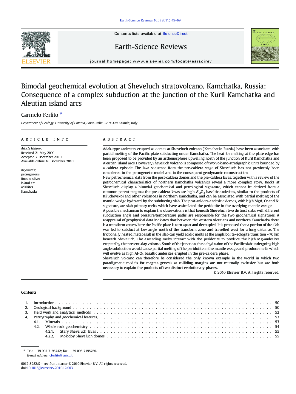 Bimodal geochemical evolution at Sheveluch stratovolcano, Kamchatka, Russia: Consequence of a complex subduction at the junction of the Kuril Kamchatka and Aleutian island arcs