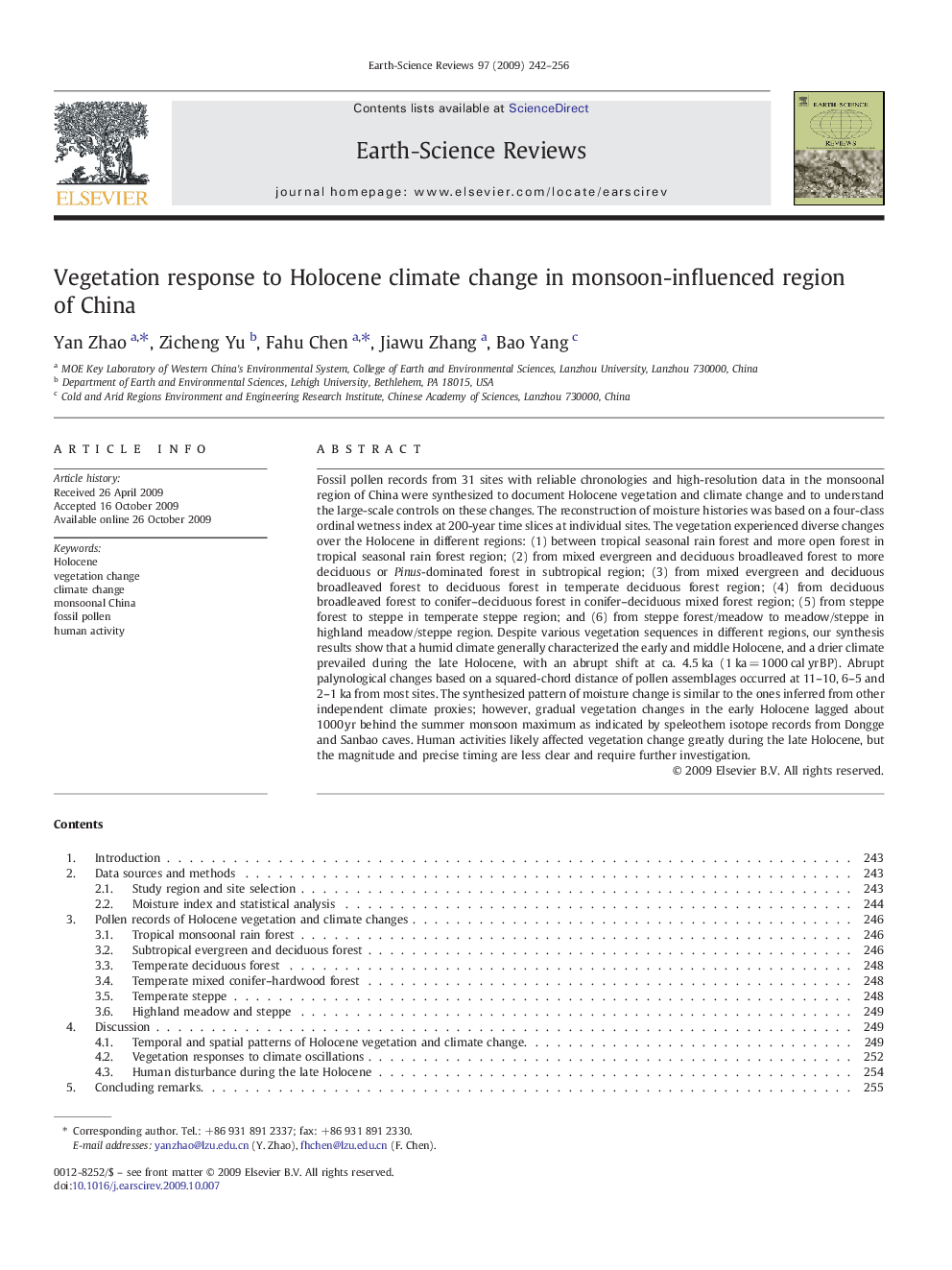 Vegetation response to Holocene climate change in monsoon-influenced region of China