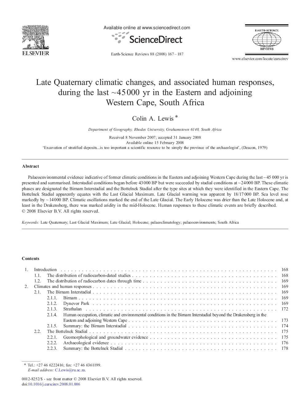 Late Quaternary climatic changes, and associated human responses, during the last ~ 45 000 yr in the Eastern and adjoining Western Cape, South Africa