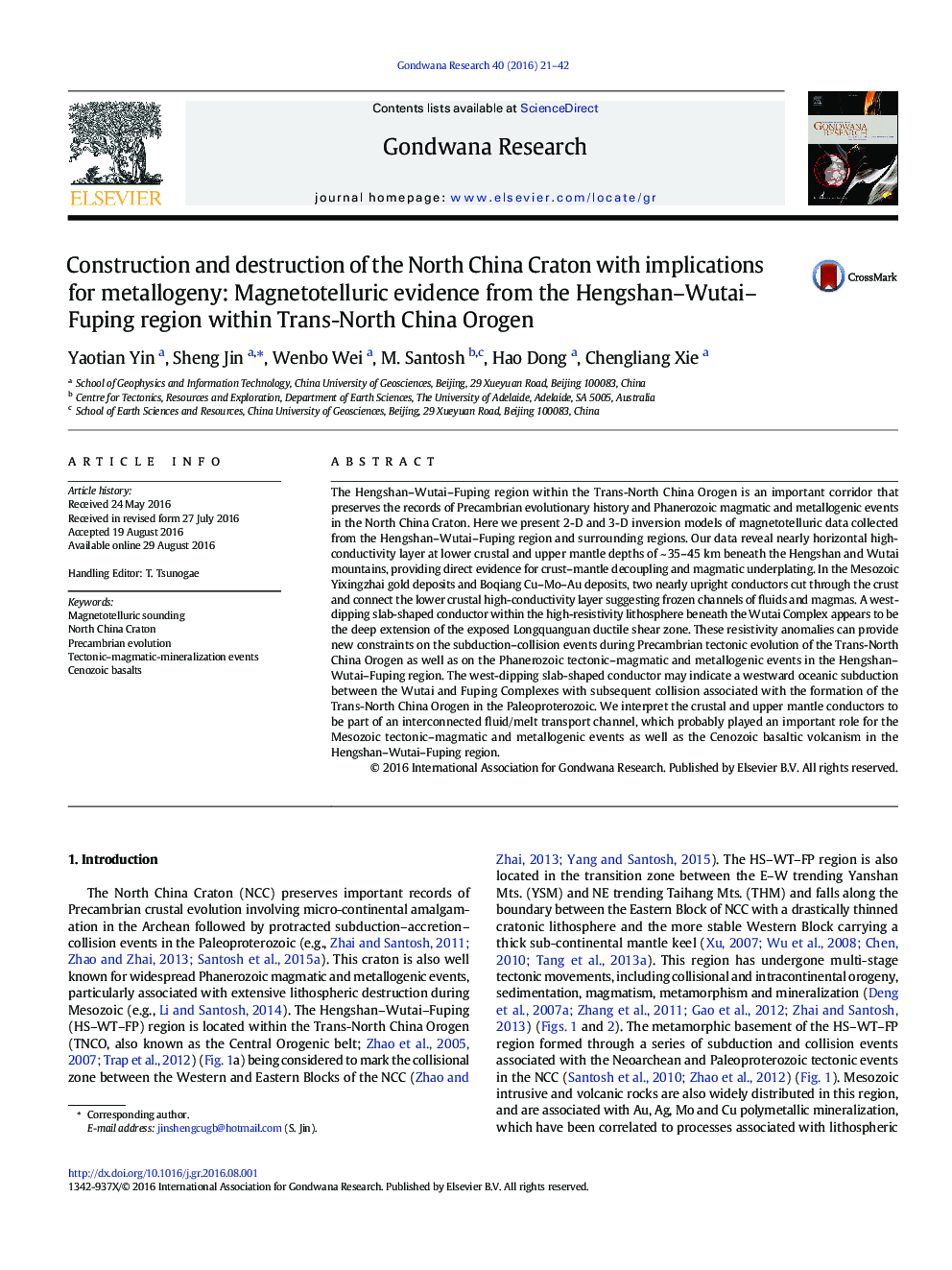 Construction and destruction of the North China Craton with implications for metallogeny: Magnetotelluric evidence from the Hengshan–Wutai–Fuping region within Trans-North China Orogen